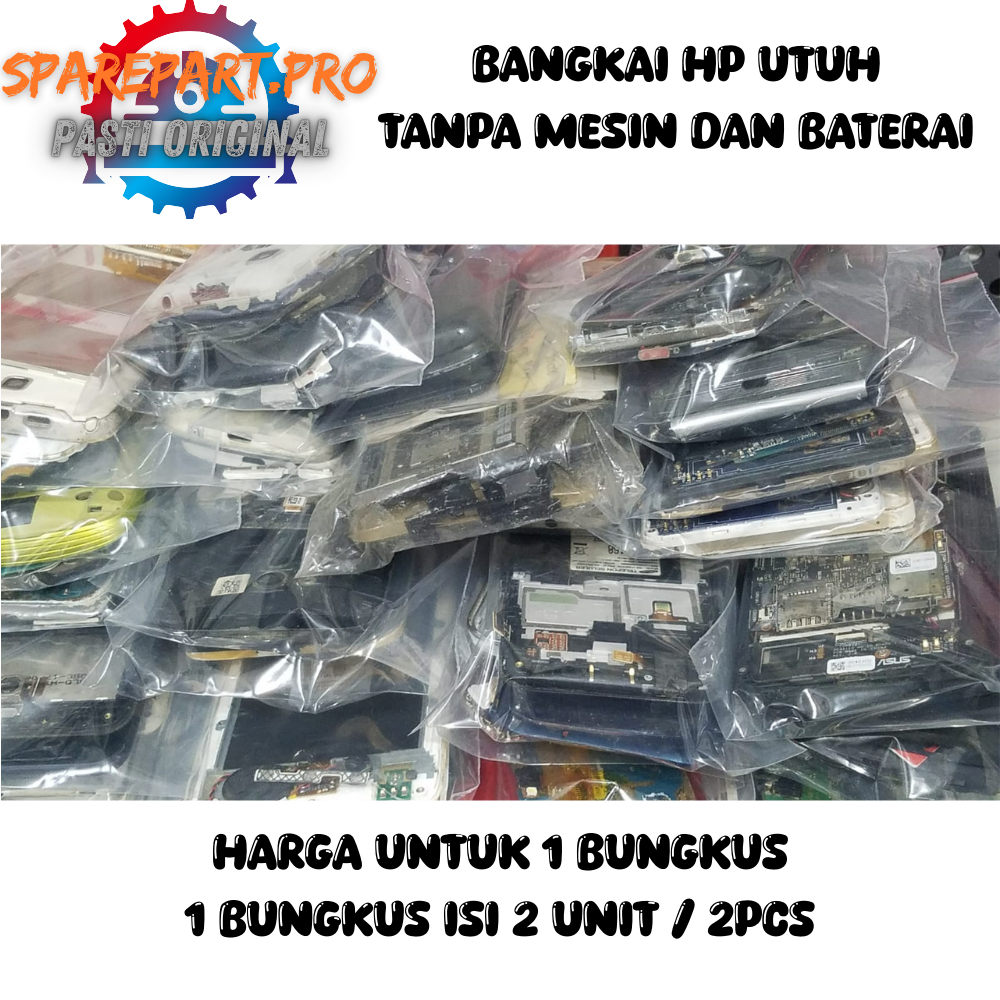 bangkai hp utuh tanpa mesin dan baterai cocok untuk karnibal