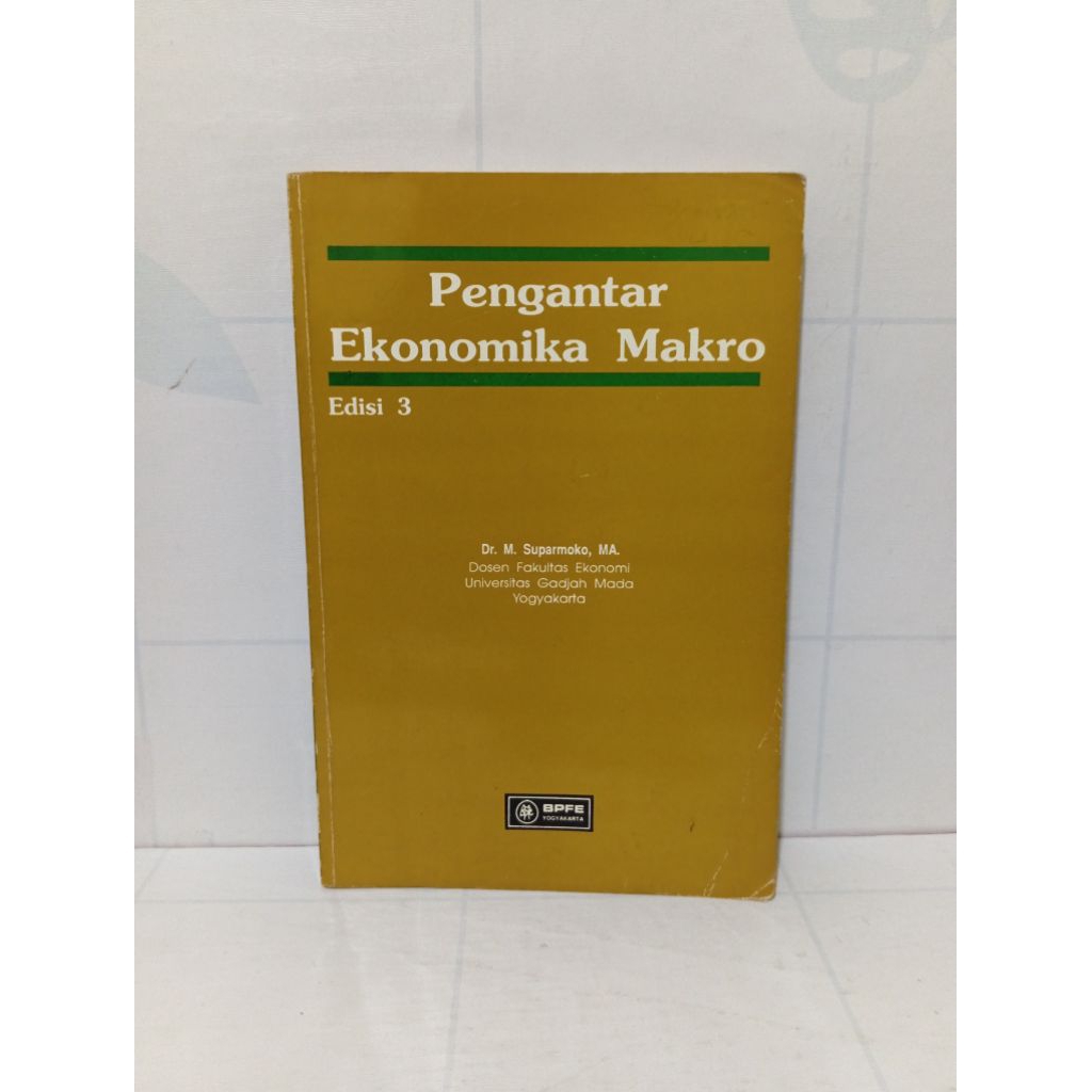 Buku Pengantar Ekonomika Makro Edisi Ke 3 By Suparmoko