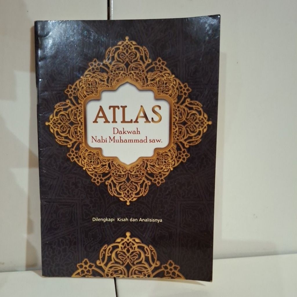 Buku Original Atlas Dakwah Nabi Muhammad SAW