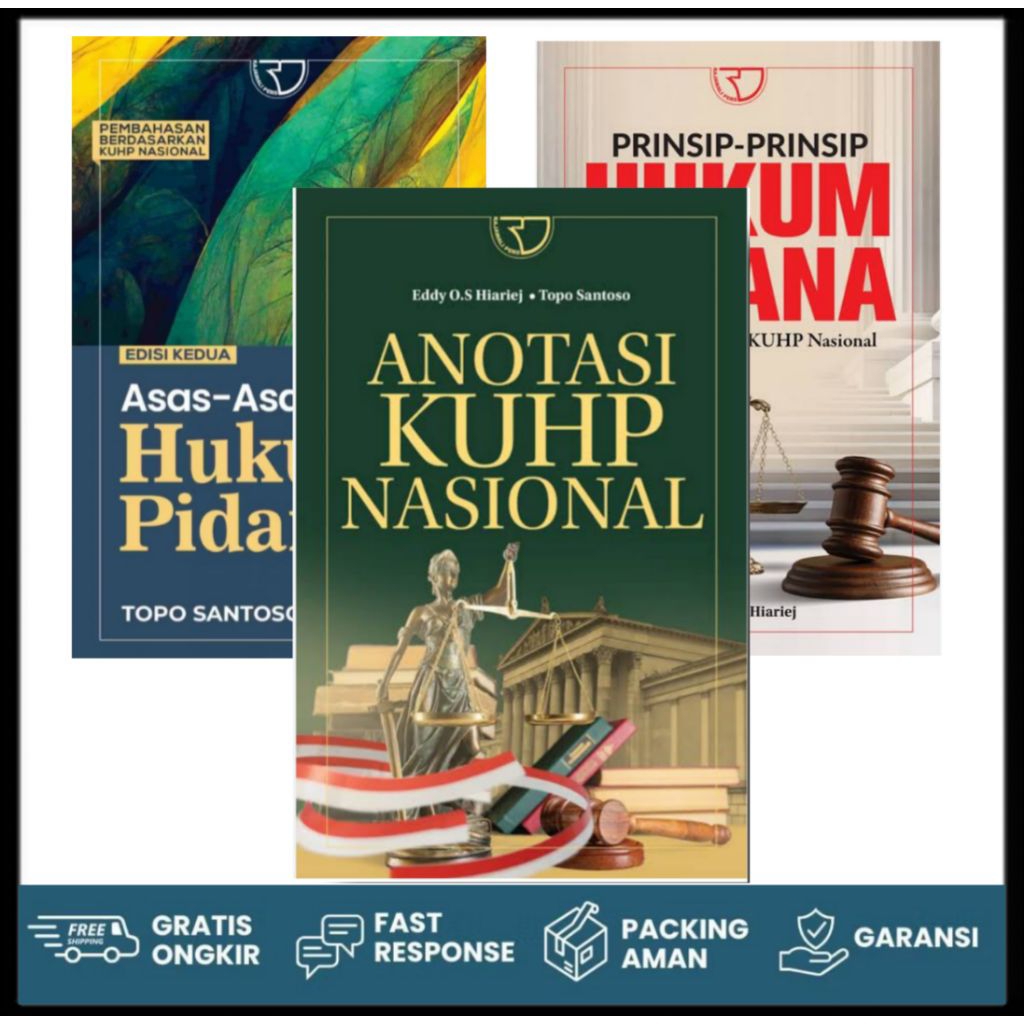 Anotasi KUHP Nasional - Asas Asas Hukum Pidana - Prinsip-prinsip Hukum Pidana