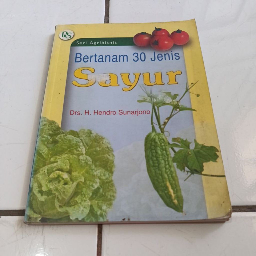 Buku Bertanam 30 Jenis Sayur