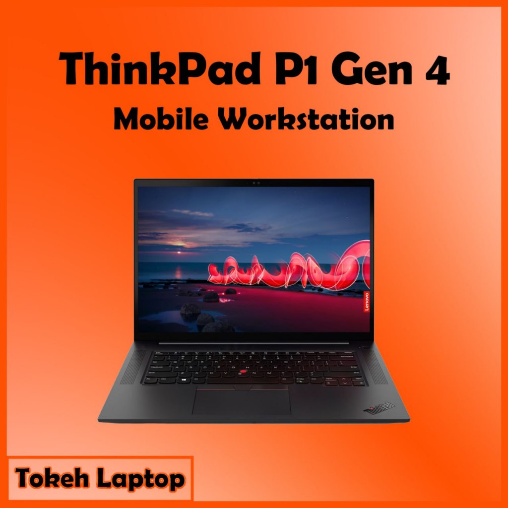 ThinkPad P1 Gen 4 - Thinkpad P1 G4 Mobile Workstations - P1 G4