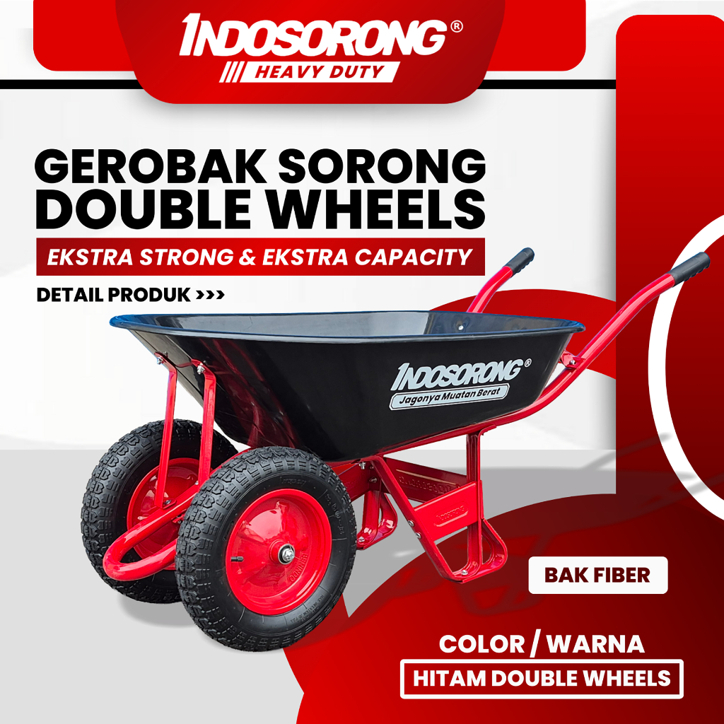 INDOSORONG GEROBAK SORONG / GEROBAK SAWIT / KERETA SORONG RODA DUA - BAK FIBER/ DOUBLE WHEELS ( FULL