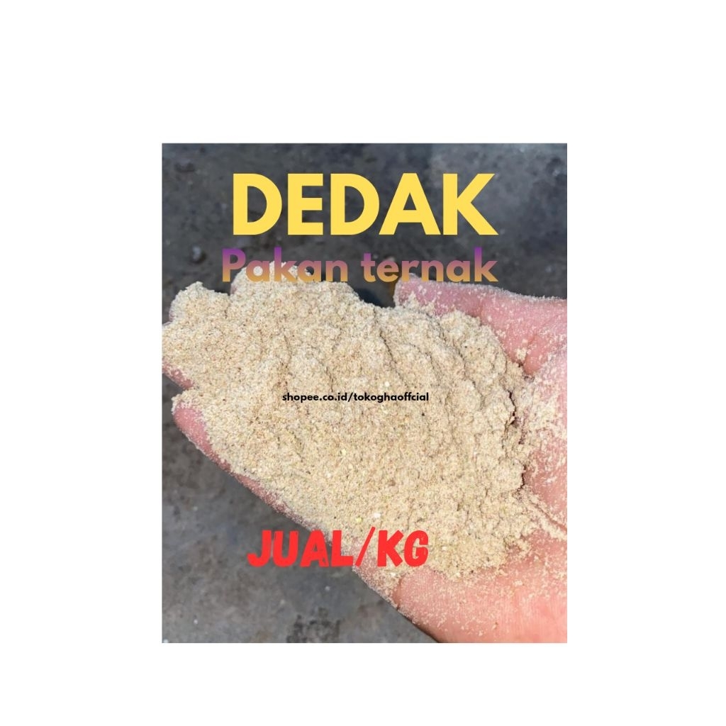 DEDAK PAKAN TERNAK KILOAN
