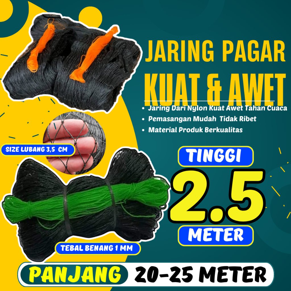 Jaring ayam panjang 23 -25 m, jaring pagar ayam tinggi 2.5 meter x panjang 25 meter, jaring pagar ay