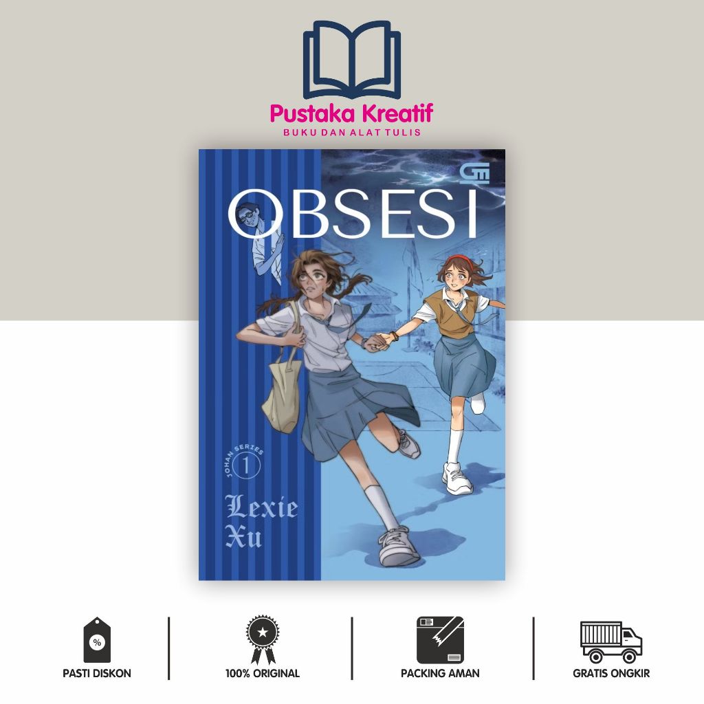 Johan Series#1: Obsesi-Lexie Xu