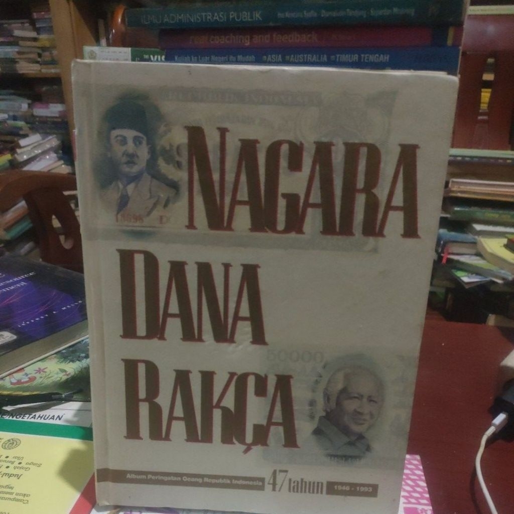 NAGARA DANA RAKSA.ALBUM PERINGATAN OEANG REPUBLIK INDONESIA.47 THN 1946 -1993.0RIGIMAL
