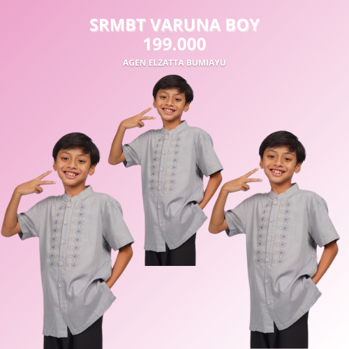 ELZATTA SRMBT VARUNA BOY KOKO ANAK LAKI-LAKI ADEM NYAMAN DIPAKAI