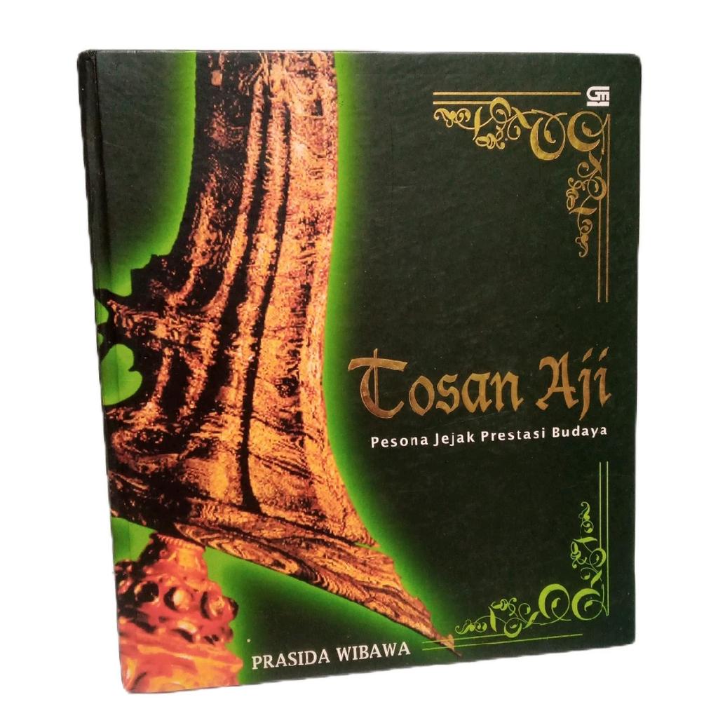 TOSAN AJI : PESONA JEJAK PRESTASI BUDAYA