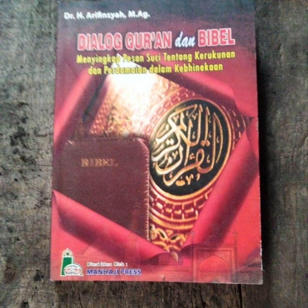 DIALOG QUR'AN dan BIBEL