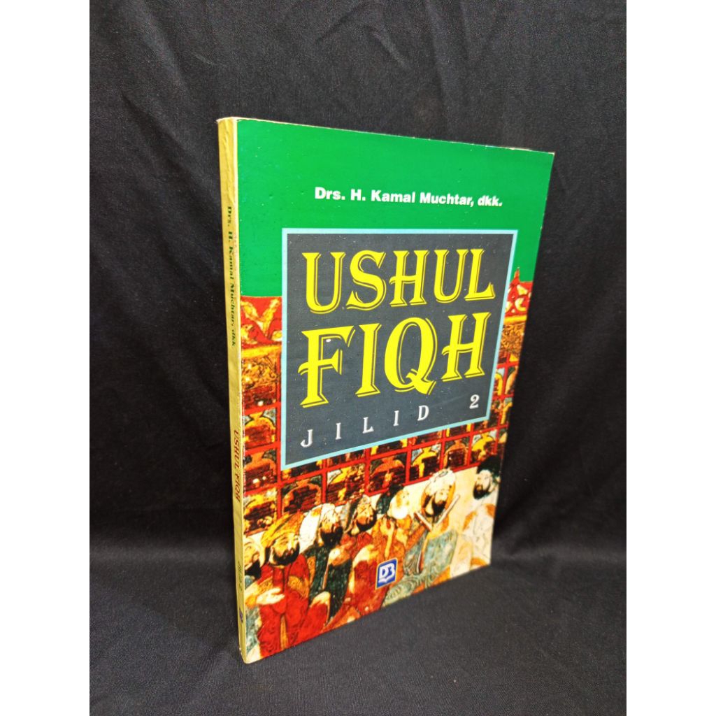 Ushul Fiqh Jilid 2 by H Kamal Muchtar Original