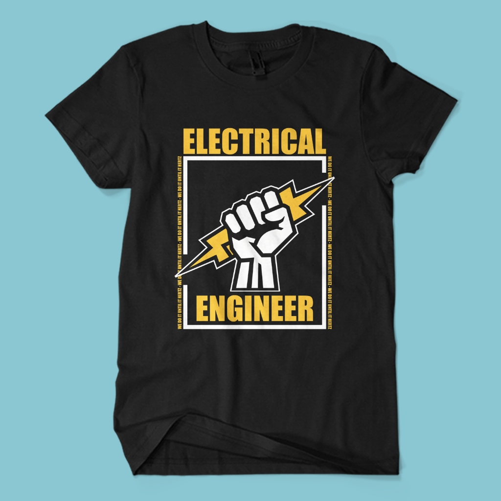 Kaos Baju ELECTRICAL ENGINEER LISTRIK Jurusan Profesi Teknik Elektro Unisex Cotton Combed