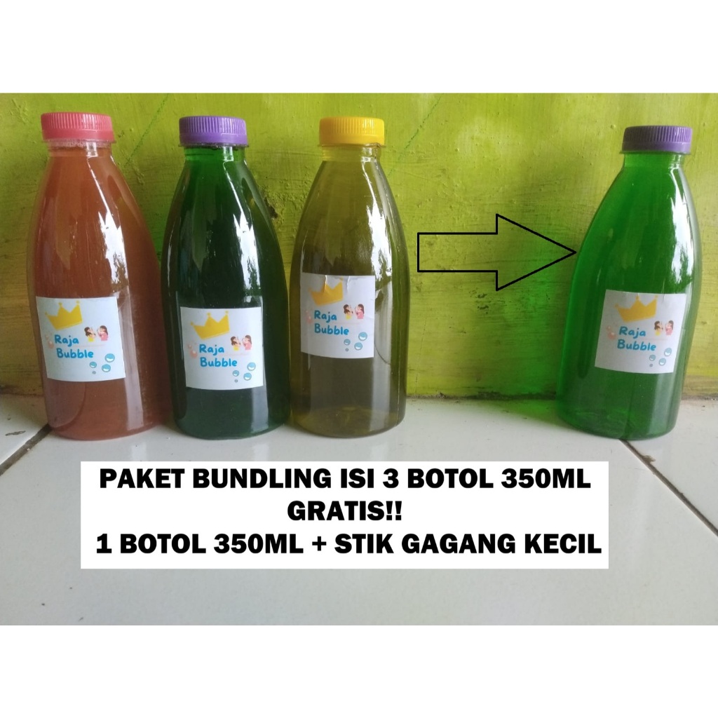 PAKET BUNDLING ISI 3 BOTOL 350ML GRATIS 1 BOTOL 350ML + Stik Gagang Kecil - Raja Bubble Gelembung Ba