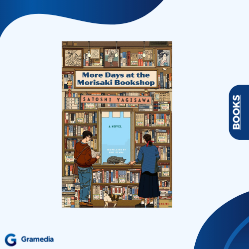 Gramedia Medan - More Days at the Morisaki Bookshop
