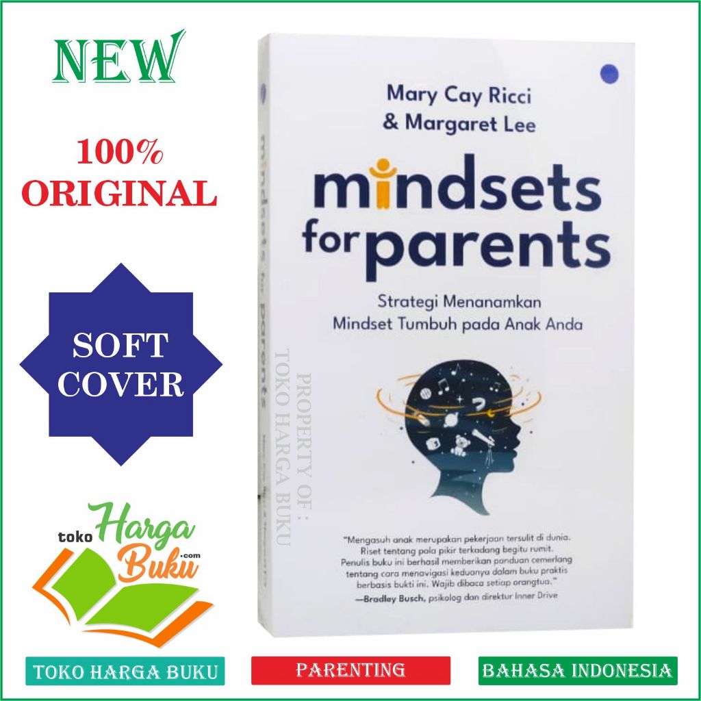 Foto Mindset for Parents Strategi Menanamkan Mindset Tumbuh pada Anak Anda Karya Mary Cay Ricci & Margaret Lee Buku Parenting - QAF