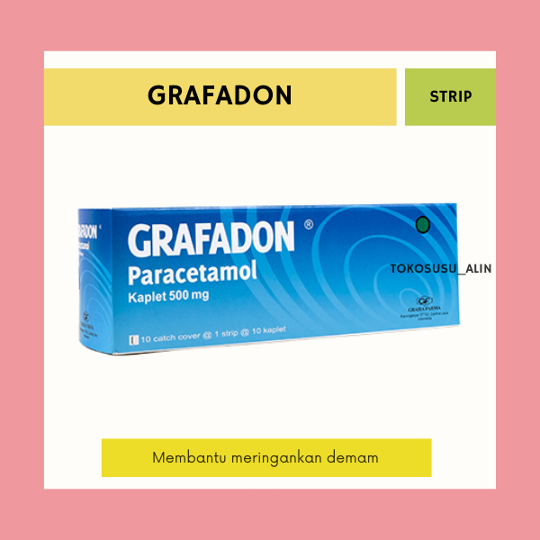 GRAFADON STRIP 10 TABLET / PARACETAMOL 500 MG MERINGANKAN DEMAM