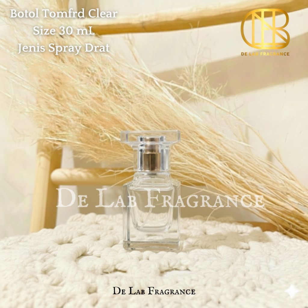 botol parfum tomfrd clear 30 ml spray putar botol elegant exclusive mewah isi ulang kaca tebal
