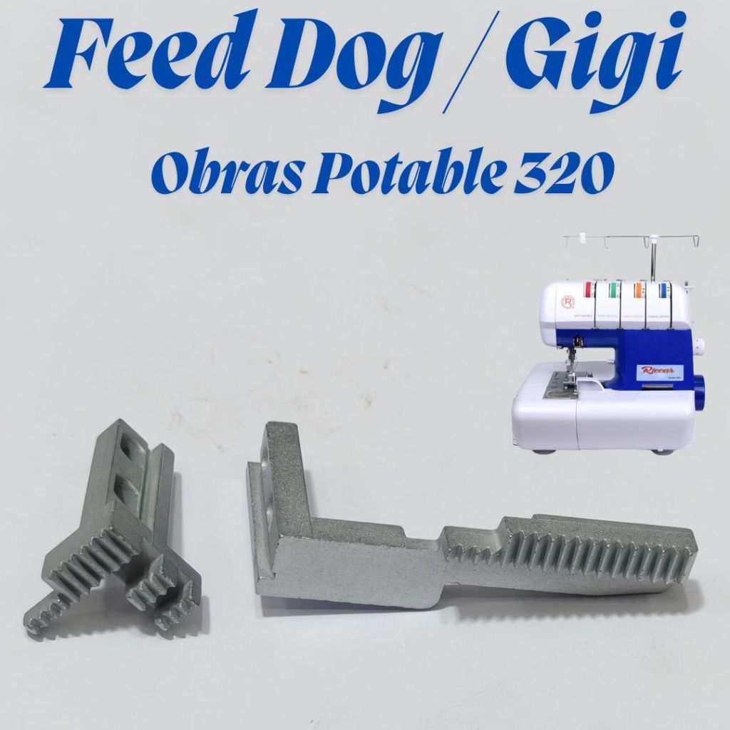 Feed Dog / Gigi Mesin Obras Portable RICCAR 320