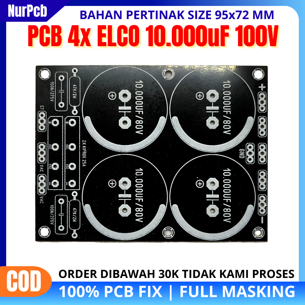NUR PCB - PCB PSU 4 Elco Kapasitor Bank 10.000uF 80-100V Fullmasking Untuk Power Amplifier 32-65VAC