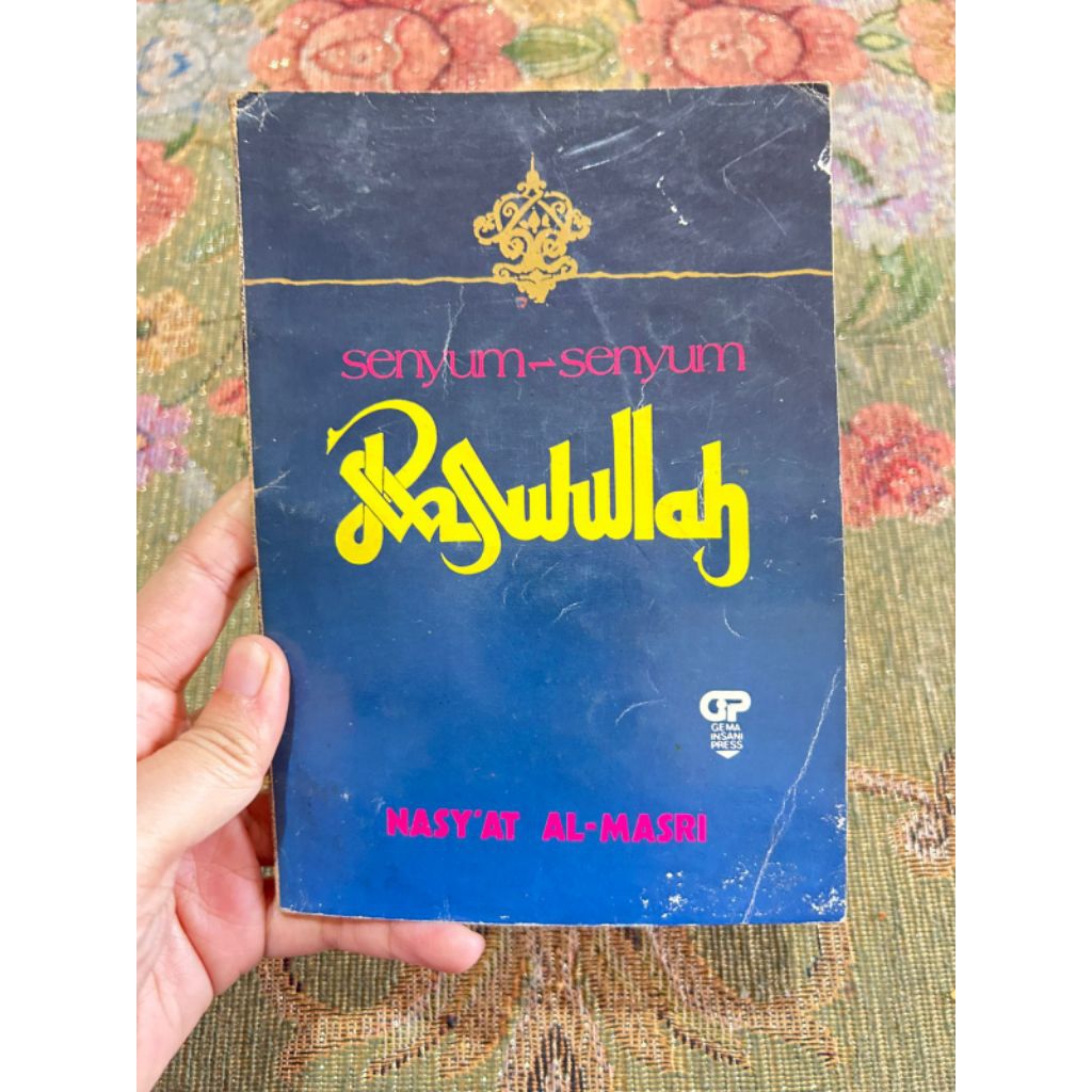 Buku " Senyum Senyum Rasulullah oleh Nasyat Al Masri