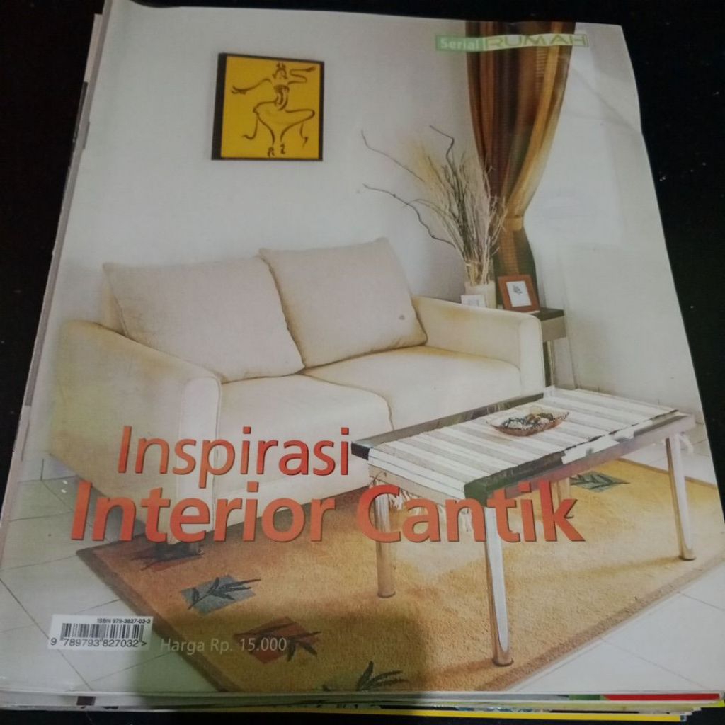 SERIAL RUMAH. MAJALAH bangunan BEKAS. inspirasi interior.