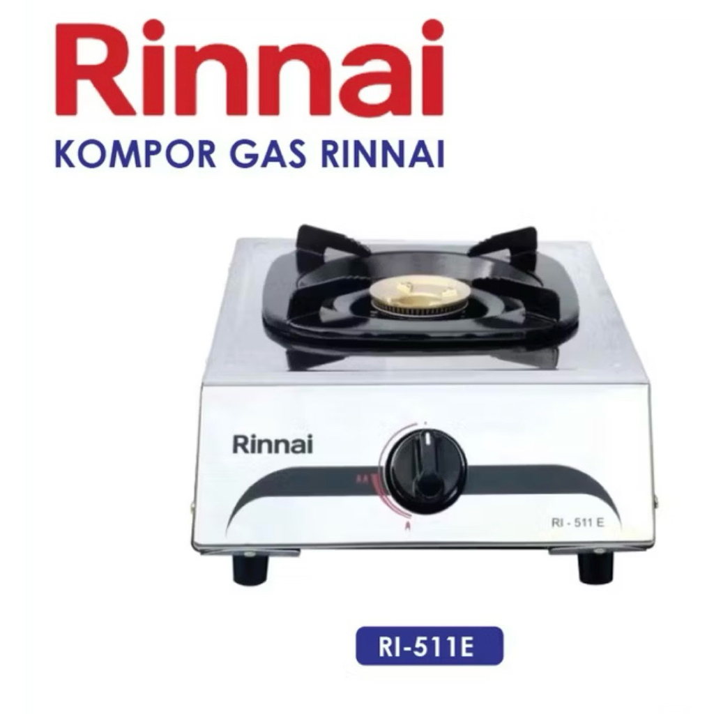 Kompor Gas Rinnai 511 E | Rinnai 1 Tungku | Rinnai Stainless 1 Tungku