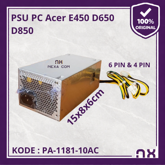 Power Supply PSU Acer E450 D650 D850 X4660G X4270 N4288 VD650 E450 FSP180-10TGBAA FSP250-20TGPAA PA-