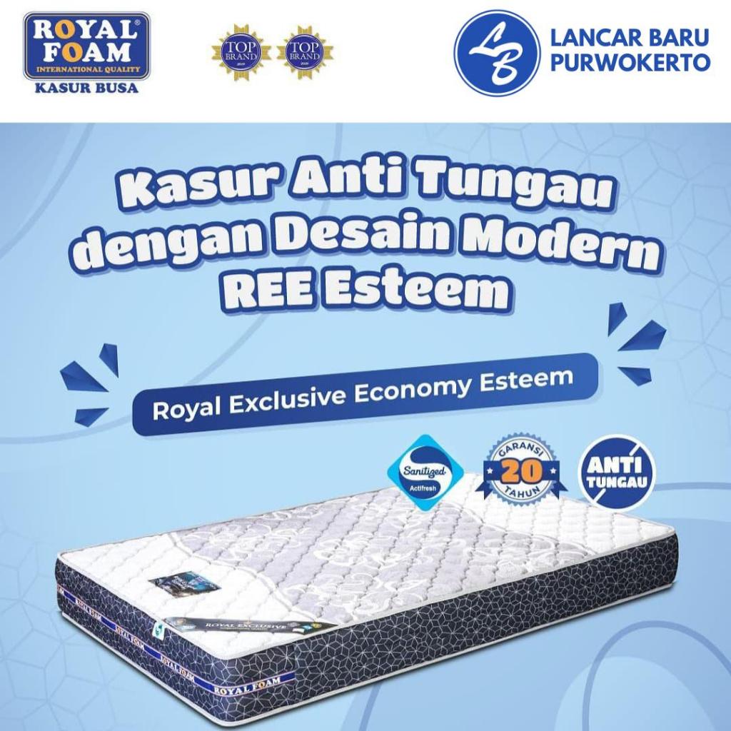 Royal Exclusive Economy Esteem-KASUR BUSA ROYAL FOAM REE