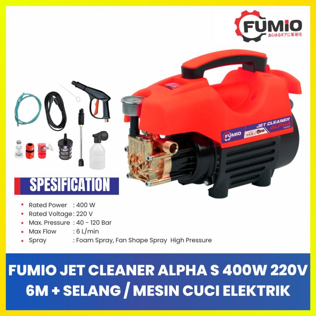FUMIO Alat Cuci Mobil Portable Jet Cleaner Alpha 400W 220V - Selang Panjang 6M