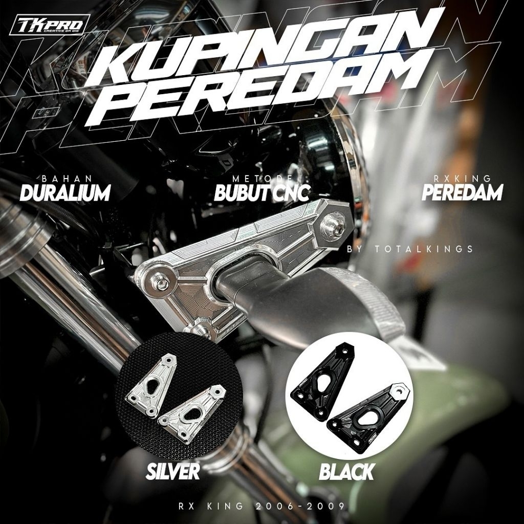 KUPINGAN LAMPU PEREDAM TK PRO RX KING SERIES