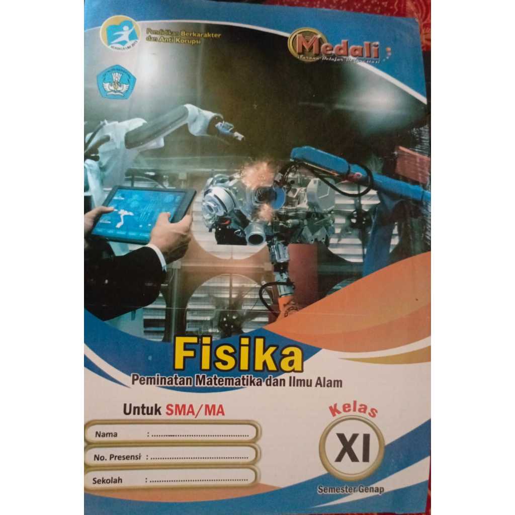 LKS MEDALI KELAS XI FISIKA MA KURIKULUM 2013