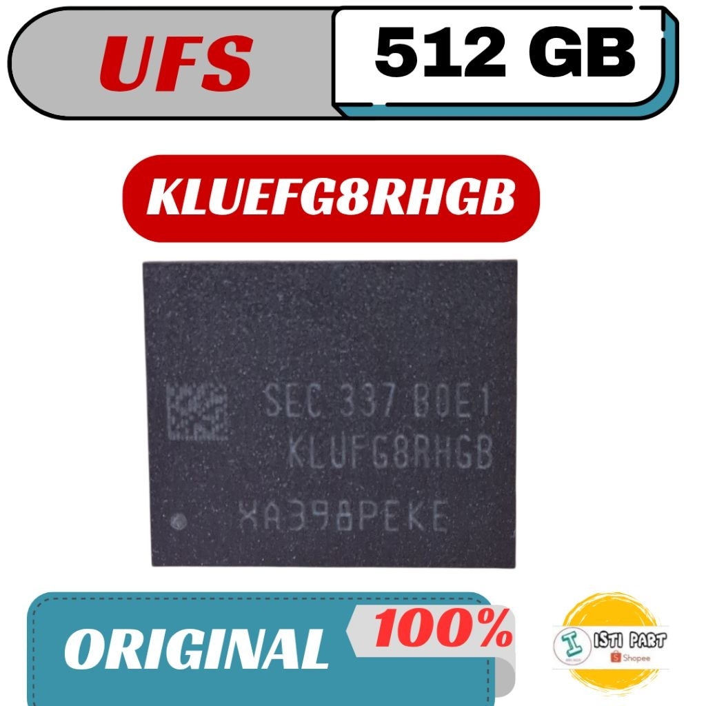 IC UFS 512 GB KLUFG8RHGB BGA 153 ANFROID 3.1 CLEAN RPMB