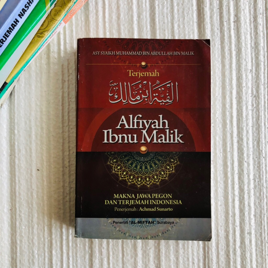 Terjemah alfiyah ibn malik Makna Jawa Pegon Dan Indonesia ALFIYAH IBNU MALIK JPI  100% original