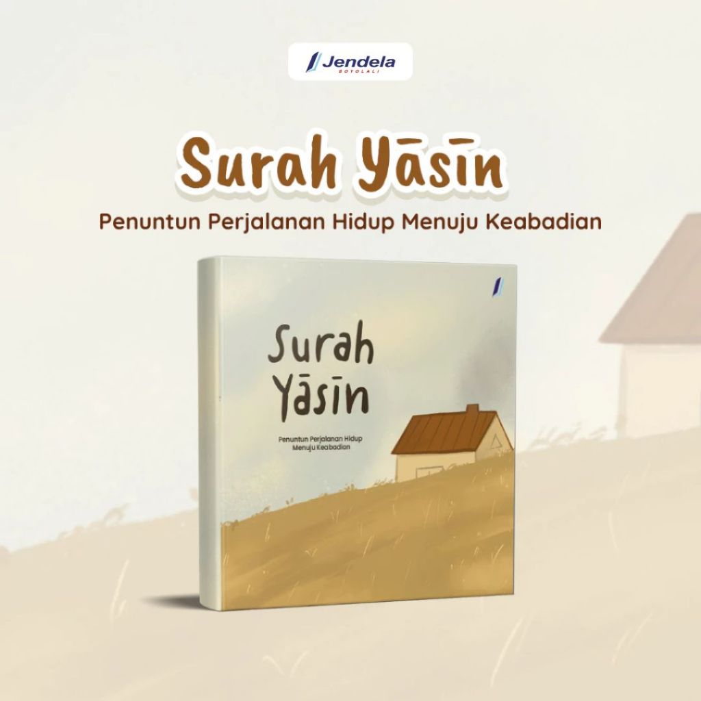 Buku Saku Surah Yasin Penuntun Perjalanan Hidup Menuju Keabadian - Jendela Penerbit