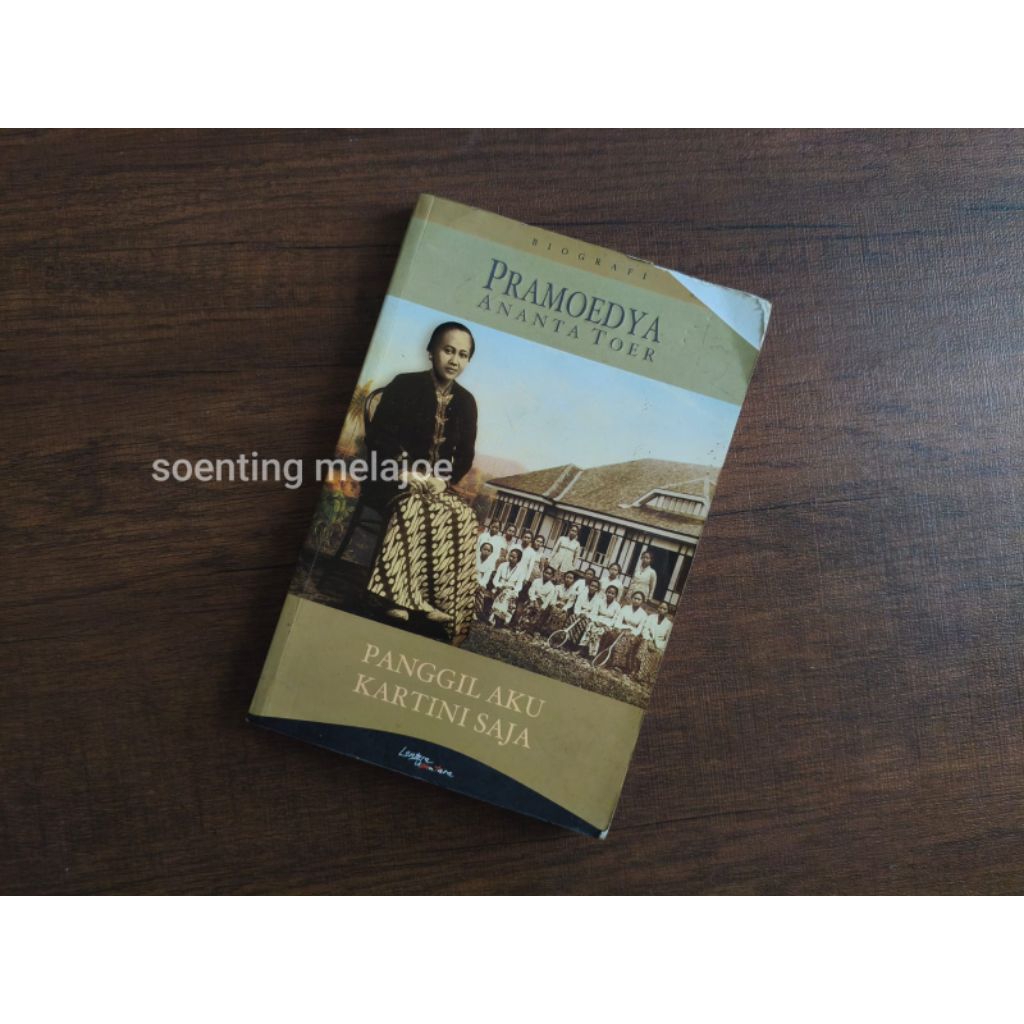Panggil Aku Kartini Saja - Pramoedya Ananta Toer