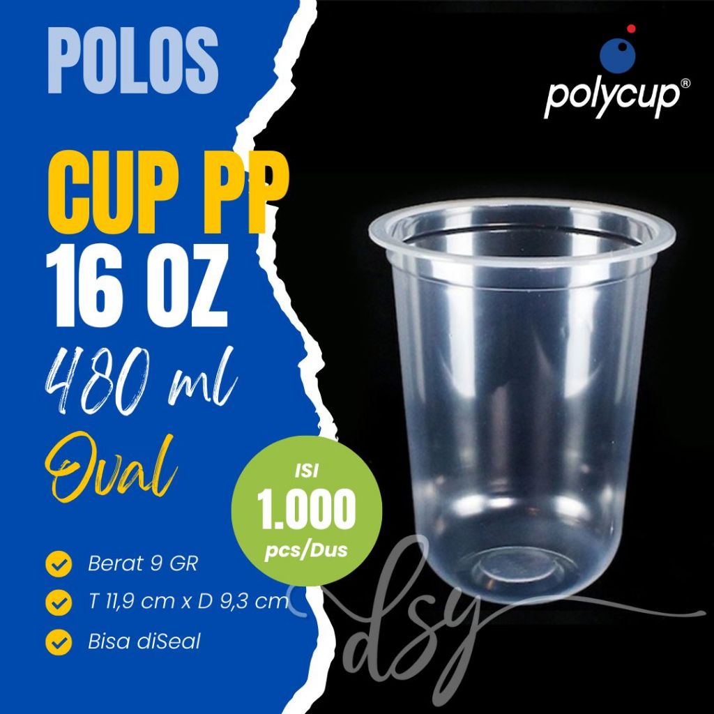 Polos Cup Plastik OVAL 16 OZ PP - 9 GR Merk Polycup - 1000 PCS