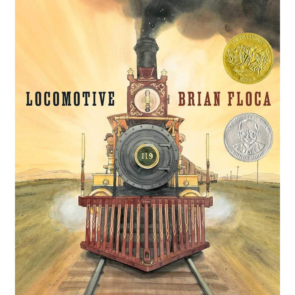 Locomotive by Brian Floca (Hardcover)