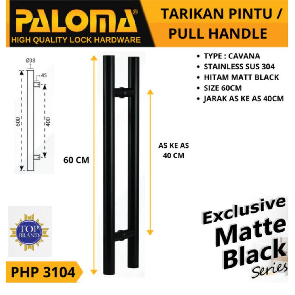 PALOMA PHP 3104 Handle Pintu Tarikan CAVANA 60CM BLACK Gagang Pintu