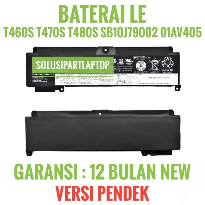 Battery Baterai ThinkPad T460s T470s T480s Versi Pendek Ori