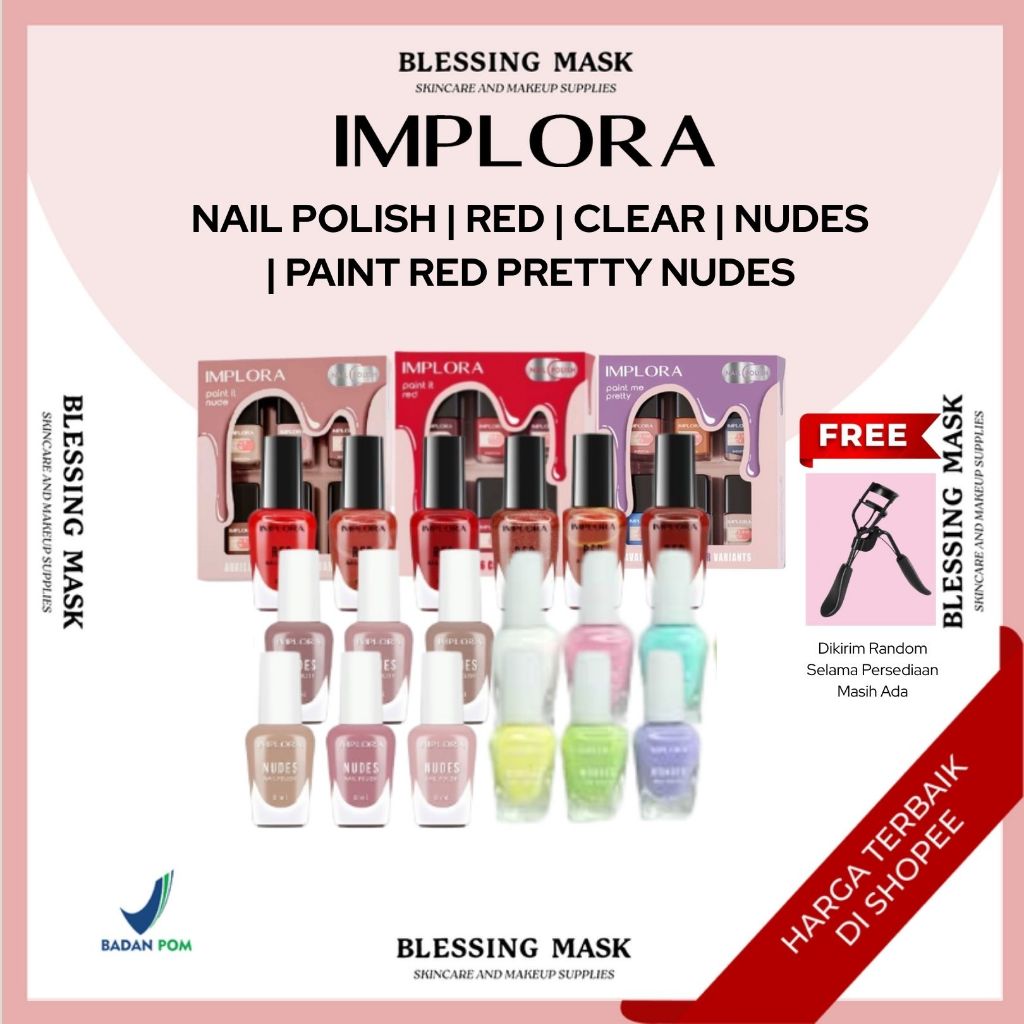 IMPLORA Nail Polish | Kutek Red | Clear | Nudes | Wonder