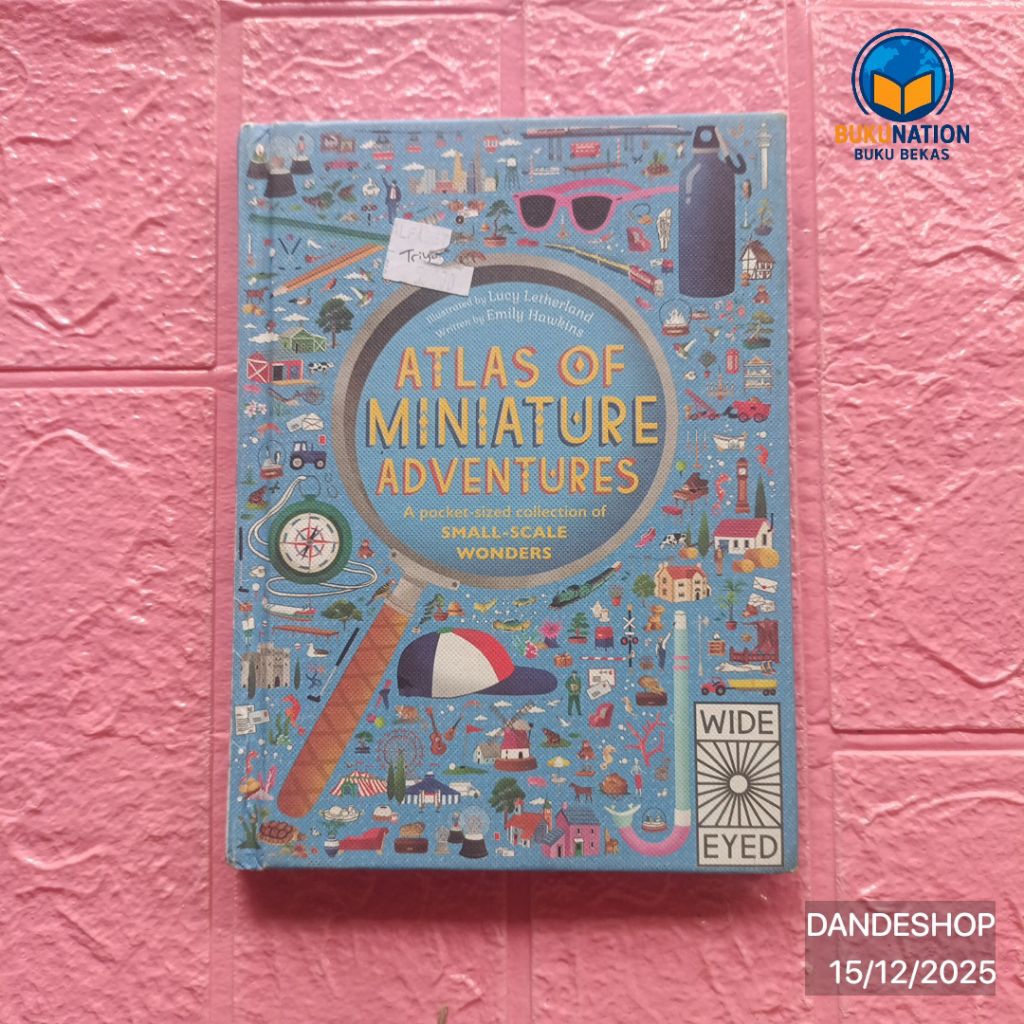 (english) Atlas Of Miniature Adventures by Wide Eyed - A Pocket Sized Collection of Small Scale Wond