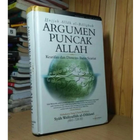 Argumen puncak Allah kearifan dan dimensi batin syariat