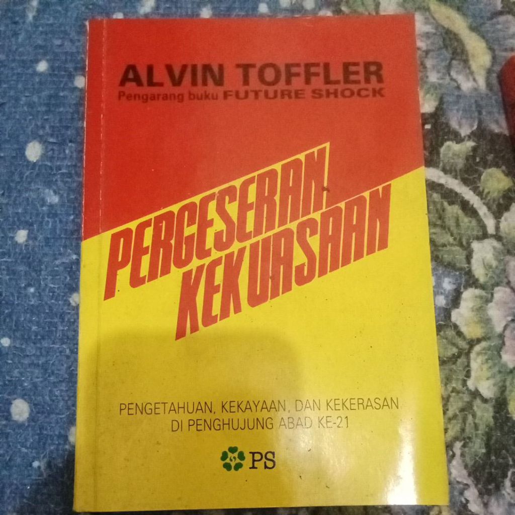 PERGESERAN KEKUASAAN bagian pertama ALVIN TOFFLER