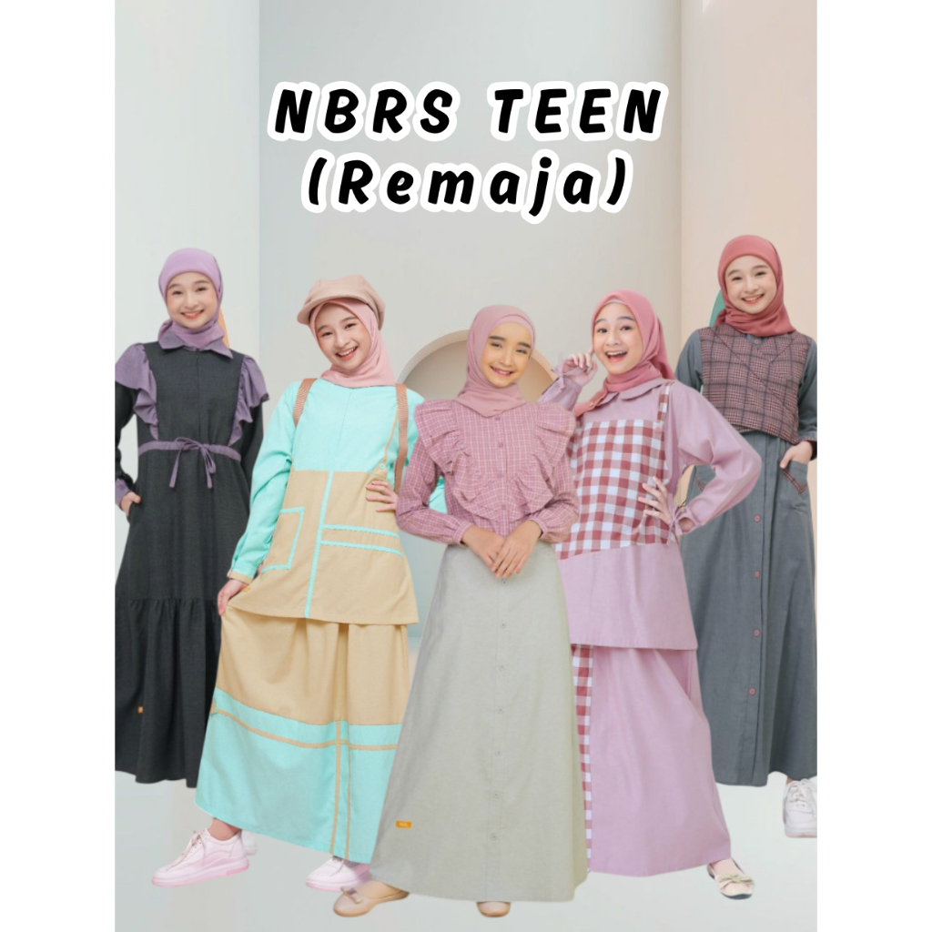 PROMO NBRS TEEN TERBARU GAMIS REMAJA & SETELAN ATAS BAWAH NIBRAS ORIGINAL BAJU MUSLIM ANAK PEREMPUAN
