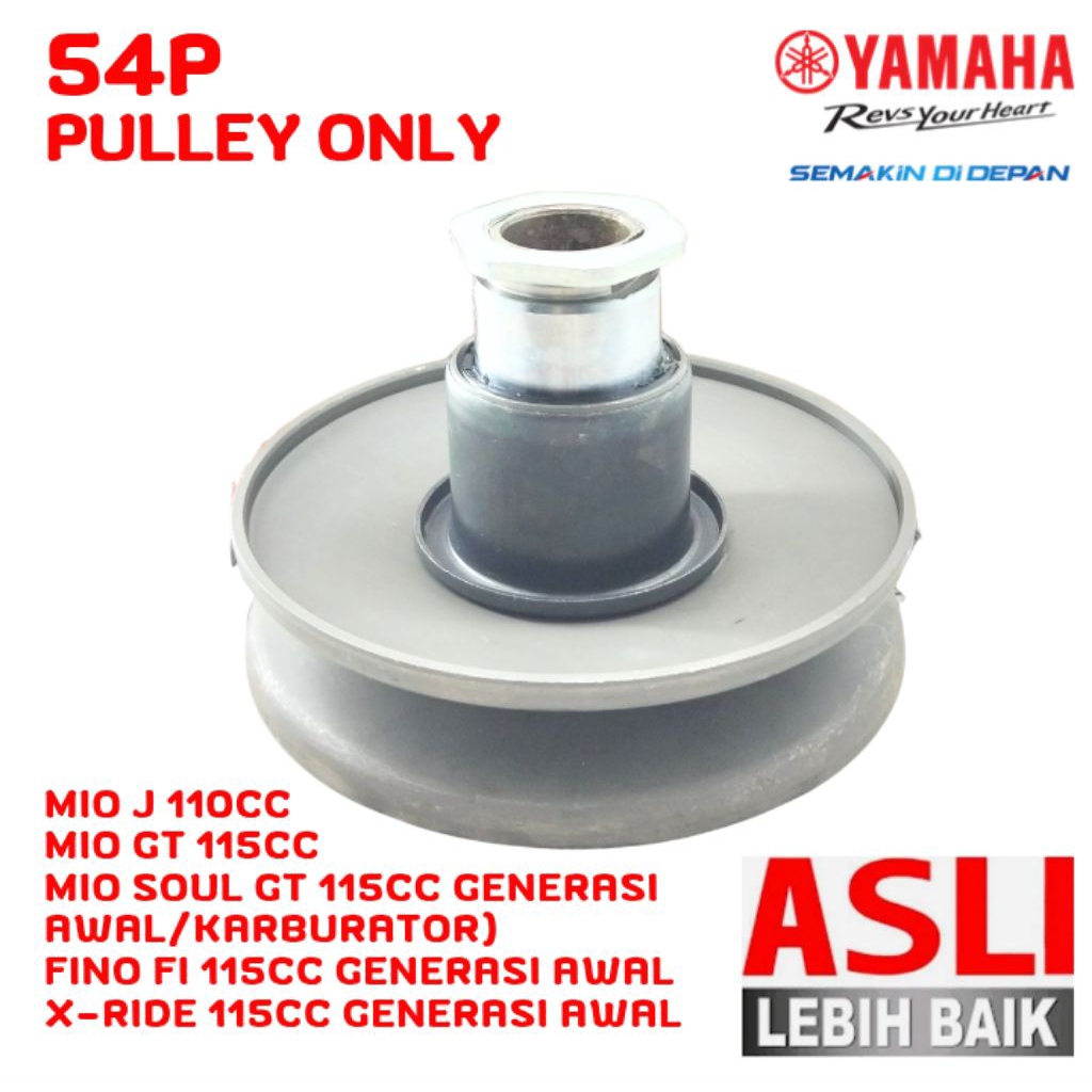 54P ORIGINAL PULLEY YAMAHA MIO SOUL GT 115, PULLEY YAMAHA MIO J, PULLEY YAMAHA MIO GT,PULLEY YAMAHA 