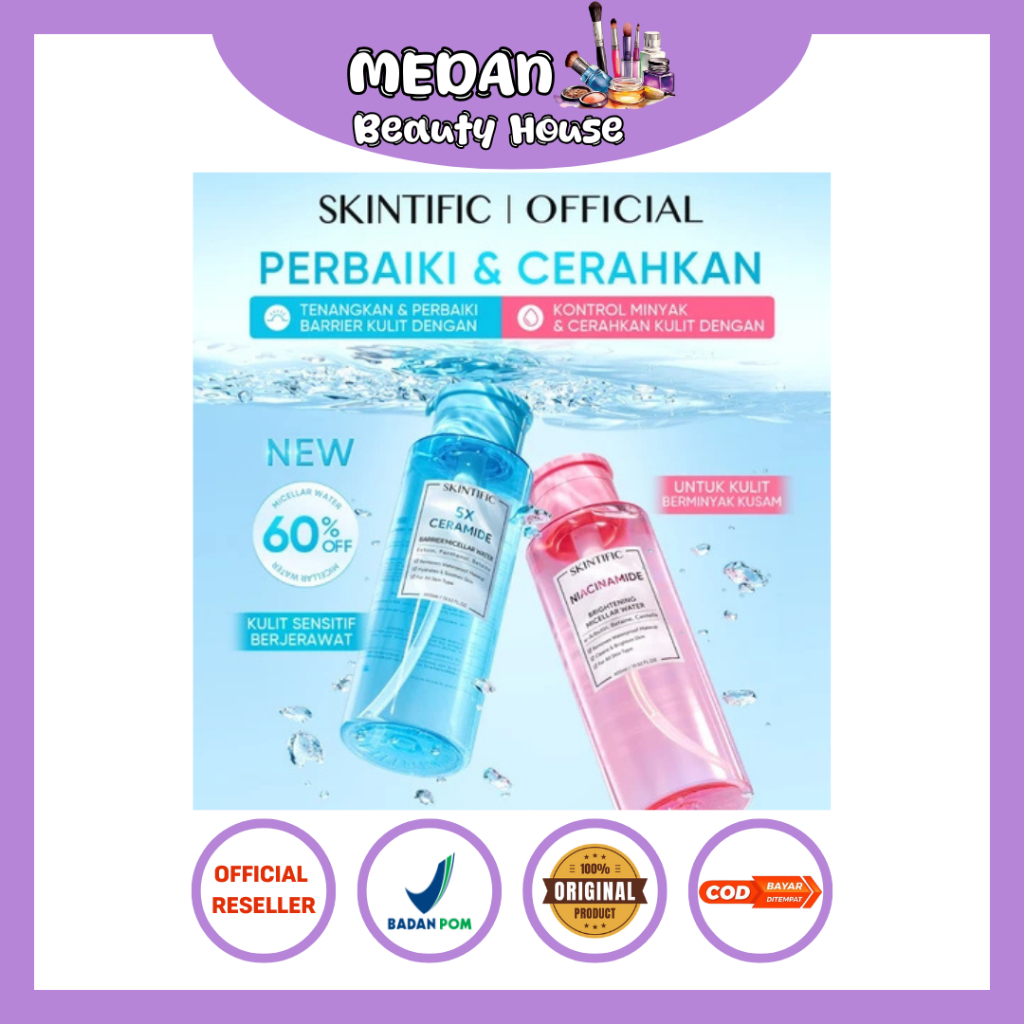 SKINTIFIC Micellar Water Pencerah/5X Barrier – Cocok Kulit Berminyak/Berjerawat/Semua Jenis Kulit