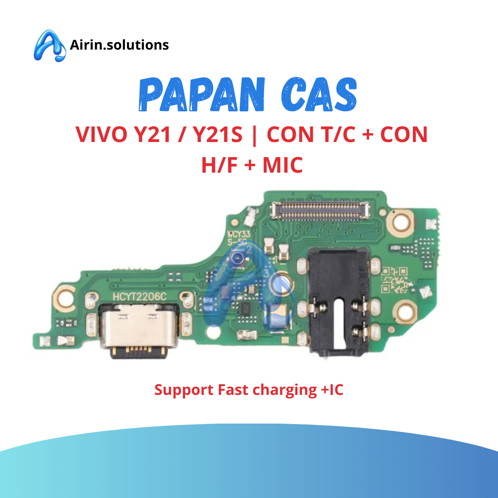 PAPAN CAS / PCB CAS VIVO Y21 / Y21S  BRADERPARTS