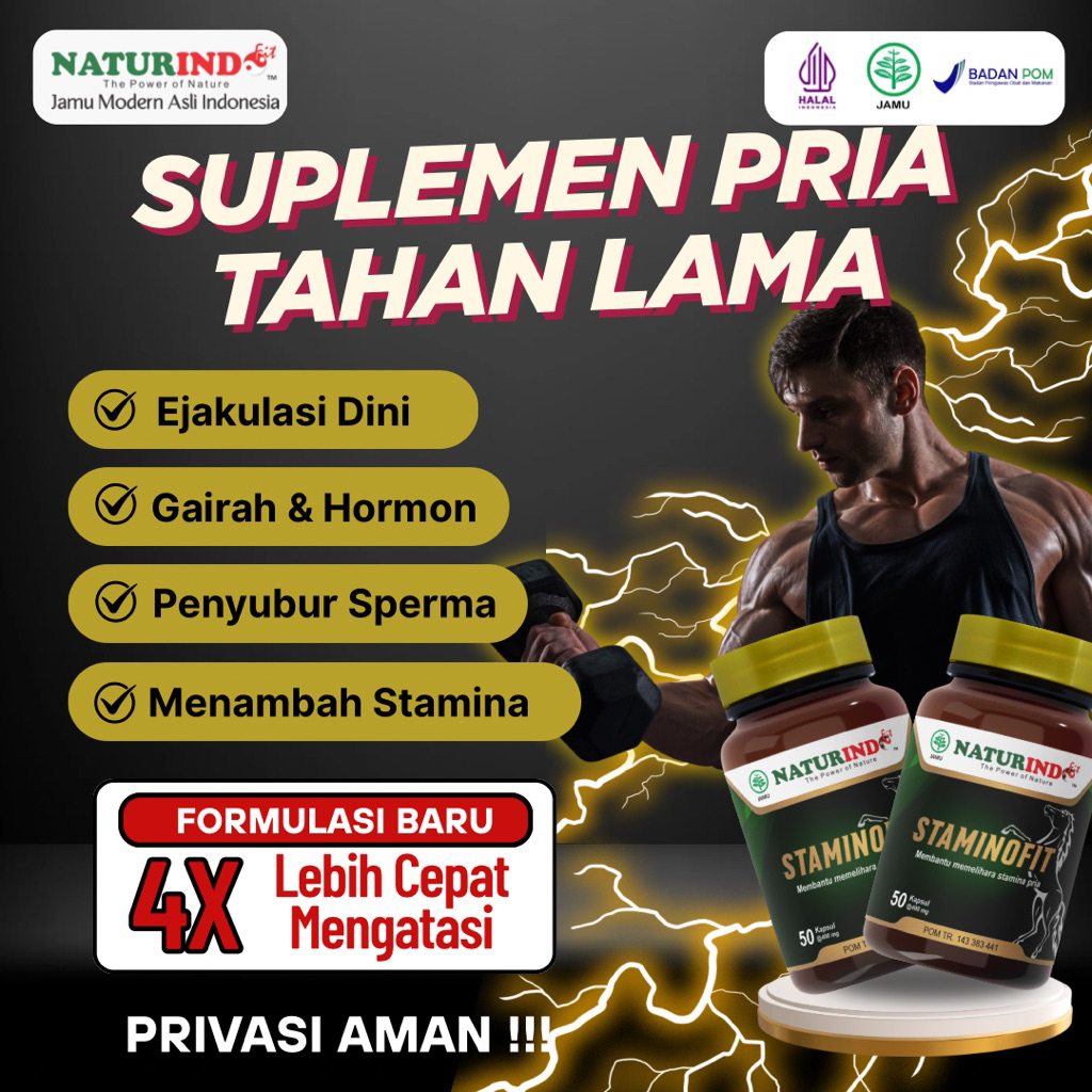 Obat Kuat Pria Tahan Lama Menambah Stamina Ejakulasi Dini Staminofit Naturindo