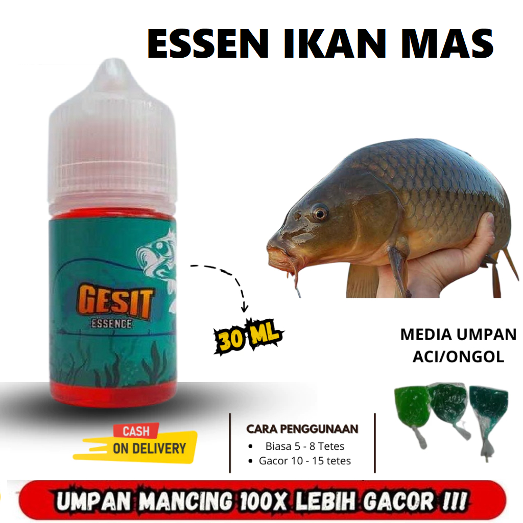Essen Ikan Mas Media Umpan Aci Ongol Ongol Super Gacor - Gesit Essence 30ml