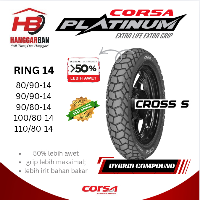 [ RING 14 ] CROSS S - CORSA PLATINUM Ban AWET Motor MATIC TRABAS SEMI TRAIL 80 90 100 110 TUBELESS